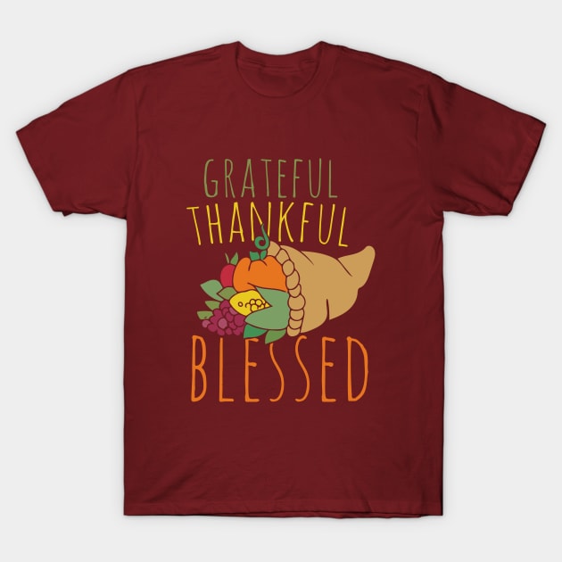 Grateful thankful Blessed T-Shirt by bubbsnugg